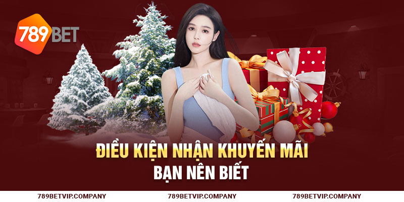 Điều kiện nhận khuyến mãi bạn nên biết